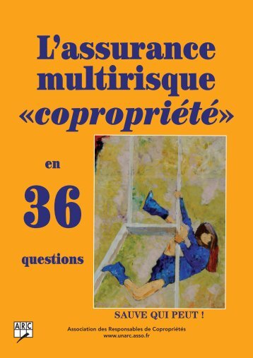 L'assurance multirisque «copropriété» - Unarc