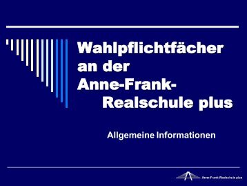 WahlpflichtfÃ¤cher an der Anne-Frank-Realschule plus Klasse 6