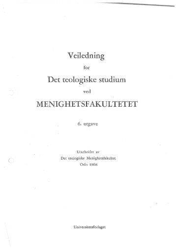 Teologistudiet 1968-1973 (pdf) - Det teologiske Menighetsfakultetet
