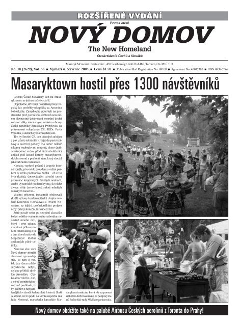Masaryktown hostil pÅes 1300 nÃ¡vÅ¡tÄvnÃ­kÅ¯ - NovÃ©ho Domova