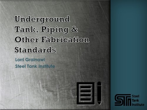 Aboveground Tank Fabrication Standards - NEIWPCC