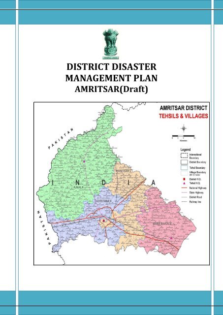 Distt. Disaster Management Plan(DDMP) - District Amritsar Distt. Disaster Management Plan(DDMP) - District Amritsar
