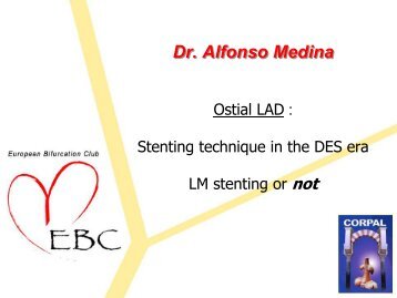 Ostial LAD : Stenting technique in the DES era LM ... - Bifurc.net