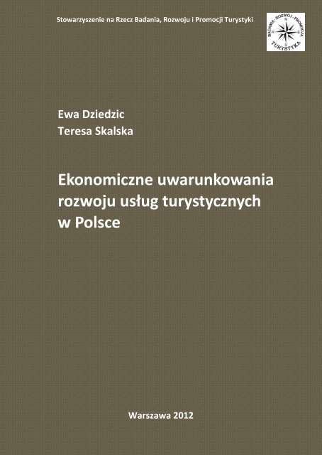 Ekonomiczne uwarunkowania rozwoju usÅug turystycznych w Polsce