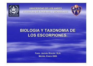 BIOLOGIA Y TAXONOMIA DE LOS ESCORPIONES.