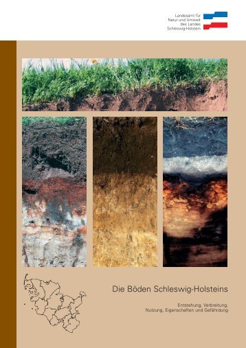 Die Böden Schleswig-Holsteins - Landesamt für Landwirtschaft ...