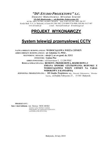 PROJEKT WYKONAWCZY System telewizji przemysÅowej CCTV