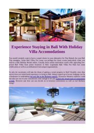Experience Staying in Bali With Holiday Villa Accomodations