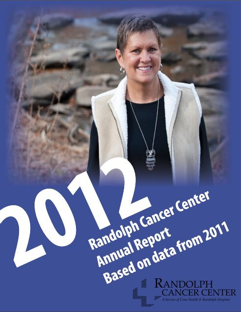 2012 Annual Report - Randolph Hospital