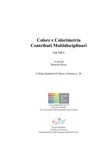 Colore e Colorimetria Contributi Multidisciplinari - CIRIAF