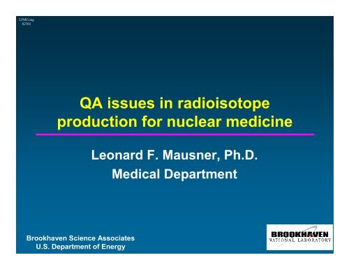 QA issues in radioisotope production for nuclear medicine