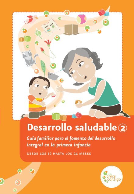 Desarrollo saludable 2 - Chile Crece Contigo