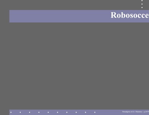 Paradigms of A.I. Robotics