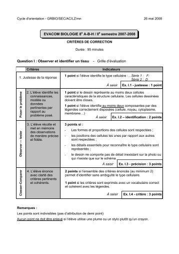 EVACOM BIOLOGIE 8e A-B-H / IIe semestre 2007-2008 Question I ...