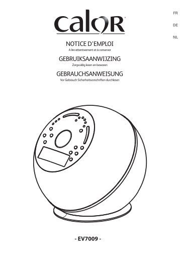 notice d'emploi gebruiksaanwijzing gebrauchsanweisung - Calor