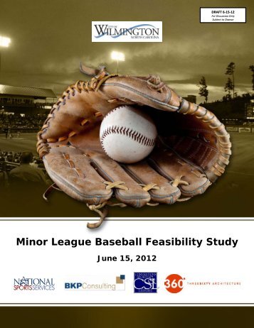 Minor League Baseball Feasibility Study - City of Wilmington