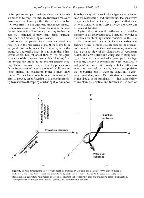 Resilience in aquatic ecosystems - hysteresis, homeostasis, and ...