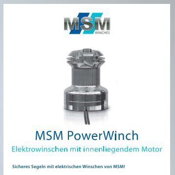 Sicheres Segeln mit elektrischen Winschen von MSM! - MSM Winches