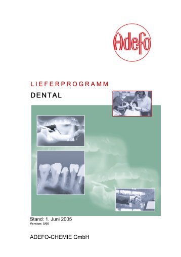 Dental (*.pdf) - ADEFO-CHEMIE GmbH