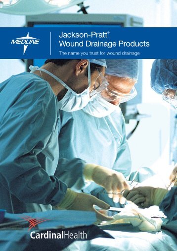 Jackson-PrattÂ® Wound Drainage Products - Medline