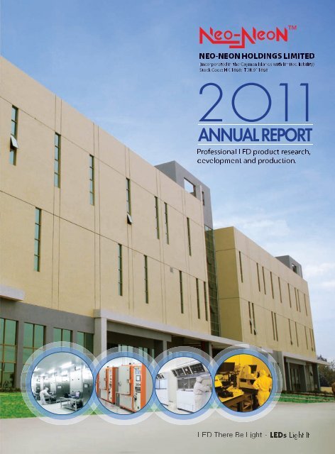 Annual Report 2011 年 報 - Neo-Neon LED Lighting International Ltd