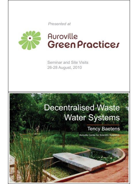 Decentralised Waste Water Systems - Auroville Green Practices