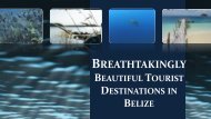 Breathtakingly Beautiful Tourist Destinations in Belize