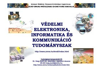 Védelmi elektronika, infomatika és kommunikáció (Dr. Haig Zsolt ...