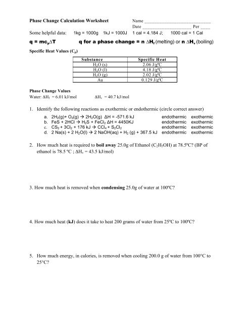 Phase Change Calculation Worksheet q = mcpâˆ†T q for a phase 