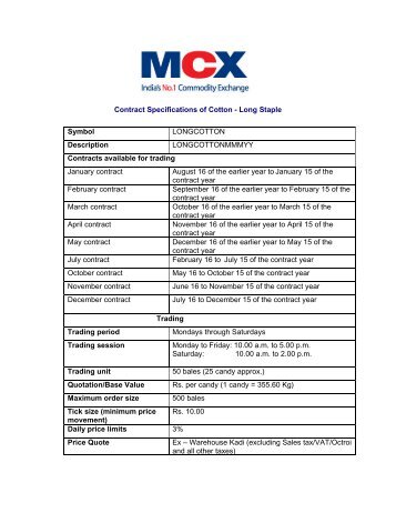 Contract Specifications of Cotton - Long Staple Symbol ... - MCX