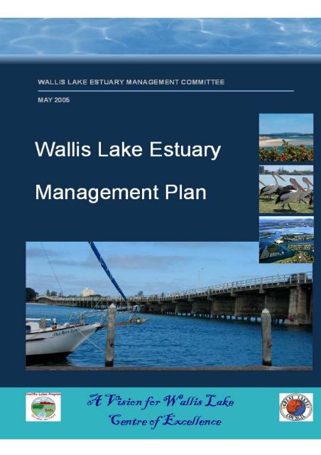 13.2 The Wallis Lake Estuary Management Committee - Great Lakes ...