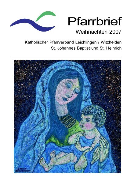 Pfarrbrief - kath. Pfarrgemeinde St. Johannes Baptist & St. Heinrich ...