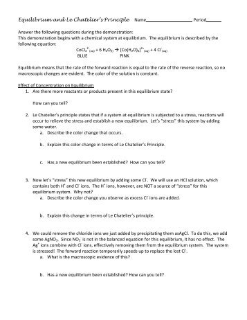 lab report disturbing of equilibrium le chatelier s principle This general principle, that any change imposed on a system at equilibrium will cause the equilibrium to shift in the direction that counteracts the change, is called “le chatelier’s principle” and it applies to all systems in dynamic equilibrium. lab report disturbing of equilibrium le chatelier s principle This general principle, that any change imposed on a system at equilibrium will cause the equilibrium to shift in the direction that counteracts the change, is called “le chatelier’s principle” and it applies to all systems in dynamic equilibrium.
