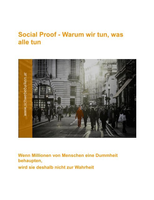 Social Proof - Warum wir tun, was alle tun