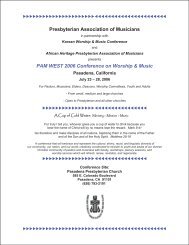 PAM WEST 2006 Conference on Worship & Music - Presbyterian ...