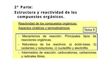 2Âª Parte: Estructura y reactividad de los compuestos orgÃ¡nicos.