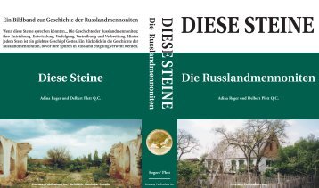 Diese Steine - Die Russlandmennoniten - Plett Foundation