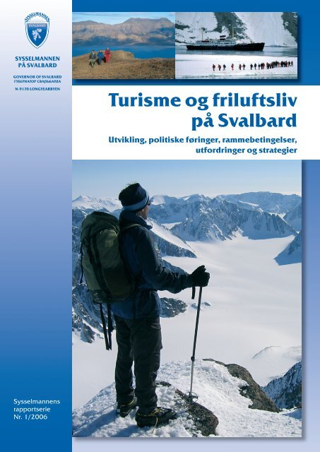Turisme og friluftsliv pÃ¥ Svalbard - Sysselmannen