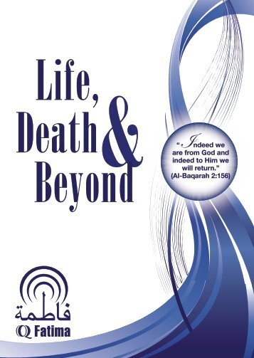 Death Beyond Life, - Hujjat Workshop