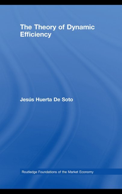 1 The theory of dynamic efficiency