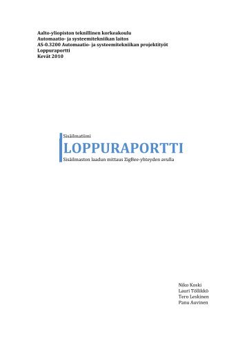 LOPPURAPORTTI - Automaatio- ja systeemitekniikan laitos