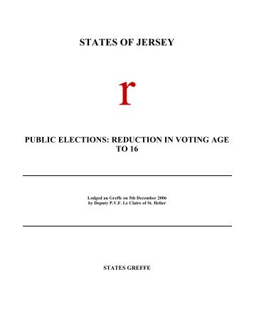 Public Elections - reduction in voting age to 16 - States Assembly