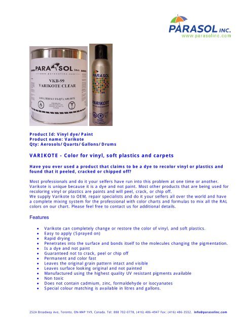 Varcol Paint VARIKOTE - Color for vinyl, soft plastics and carpets ... - Parasol Inc.