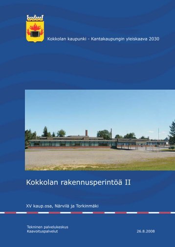 XV kaup.osa, NÃ¤rvilÃ¤ ja TorkinmÃ¤ki - Kokkola