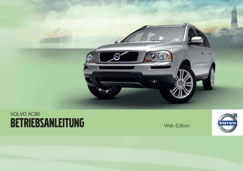 Xc90 Owners Manual My11 De Tp Esd Volvo