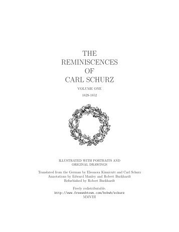 The Reminiscences of Carl Schurz: Volume One - Trip.net