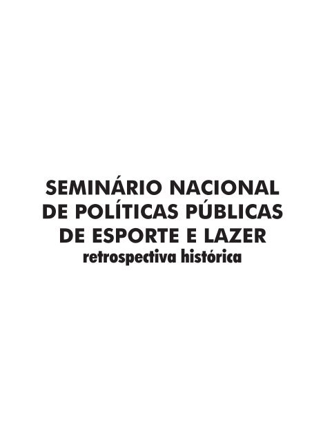 SeminÃ¡rio Nacional de PolÃ­ticas PÃºblicas de Esporte e Lazer