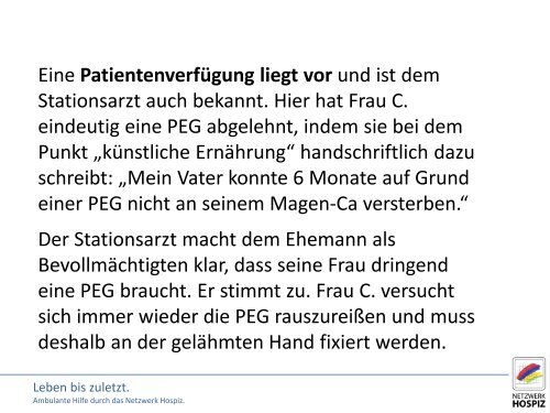 Präsentation Ehtisches Fallbeispiel - Netzwerk Hospiz