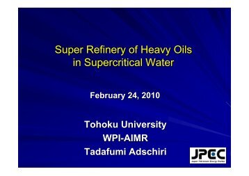Super Refinery of Heavy Oils in Supercritical Water