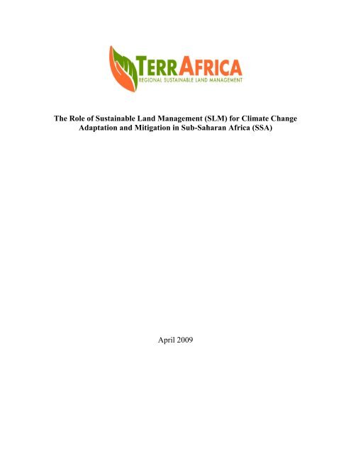 The Role of Sustainable Land Management for Climate ... - CAADP